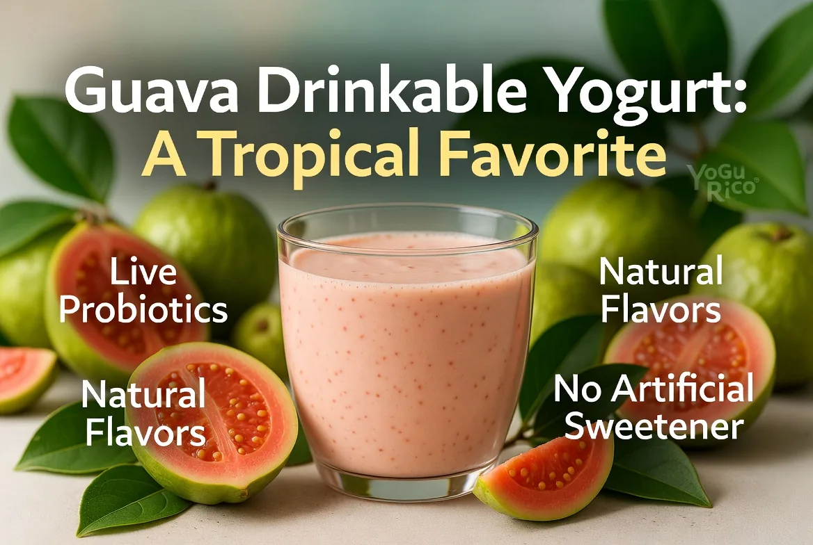 Por qué el yogur de guayaba es el favorito tropical